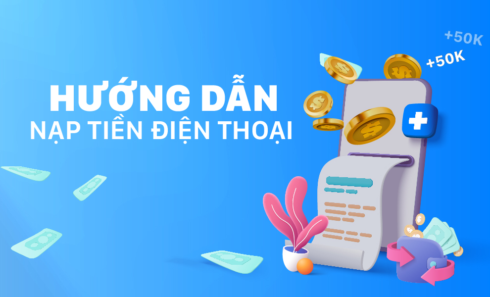 Hướng dẫn nạp tiền điện thoại Paynet Việt Nam